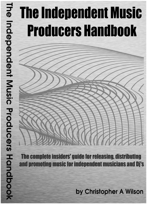 Product picture The Independent Music Producers Handbook